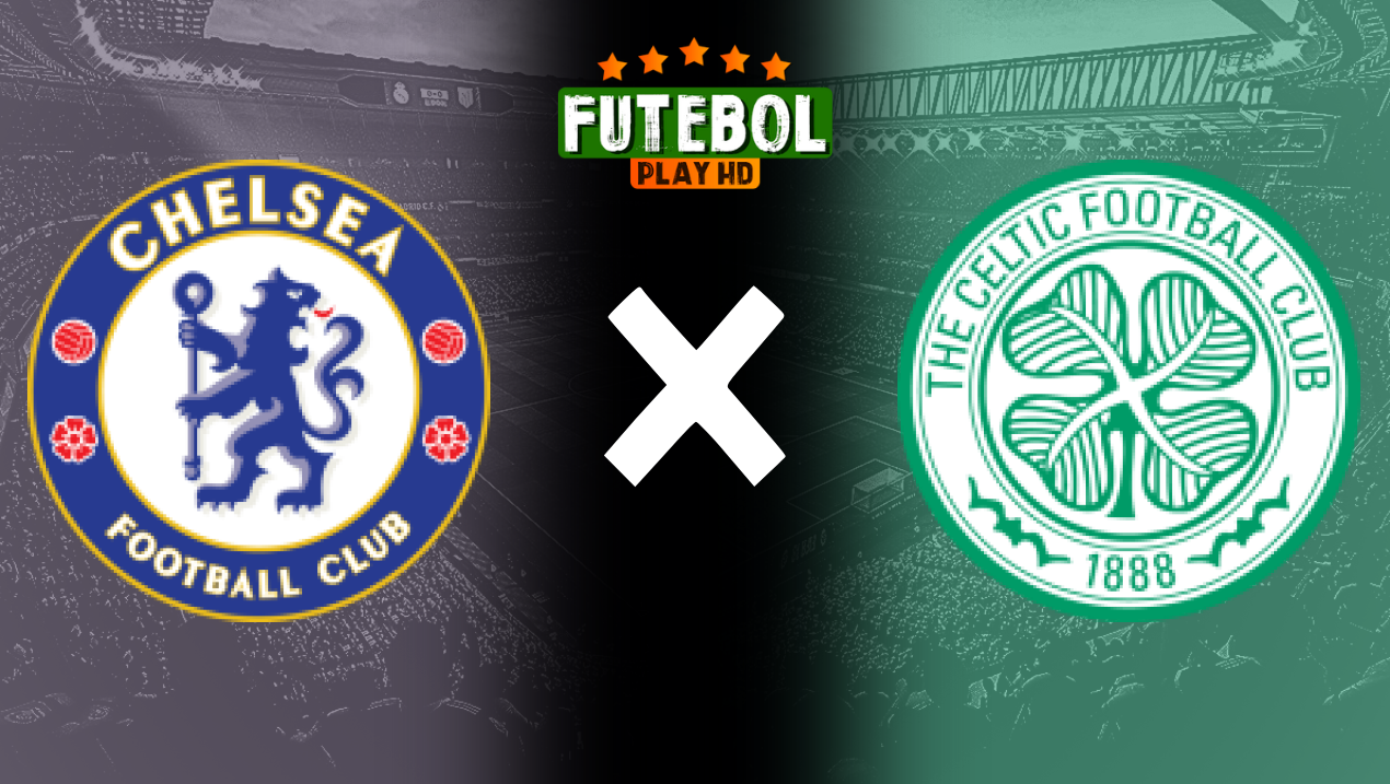 Assistir Chelsea x Celtic ao vivo HD 20/11/2024