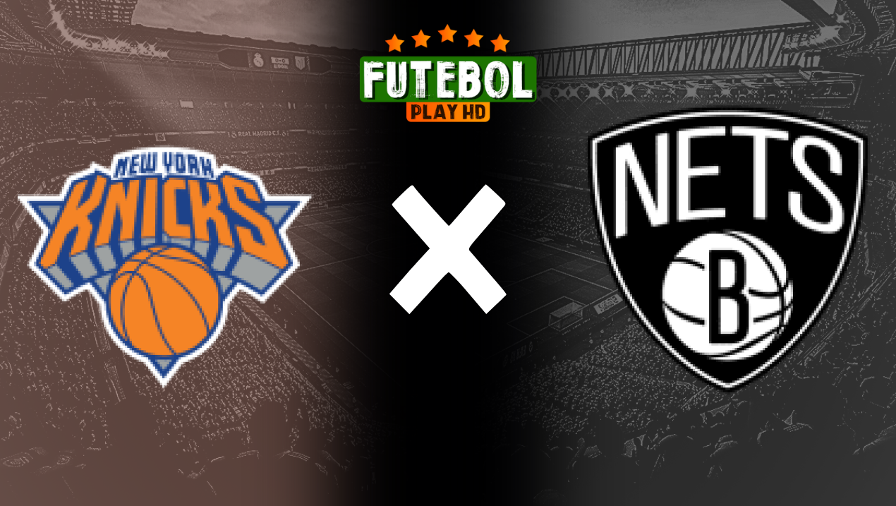 Assistir NBA: New York Knicks x Brooklyn Nets ao vivo HD 17/11/2024