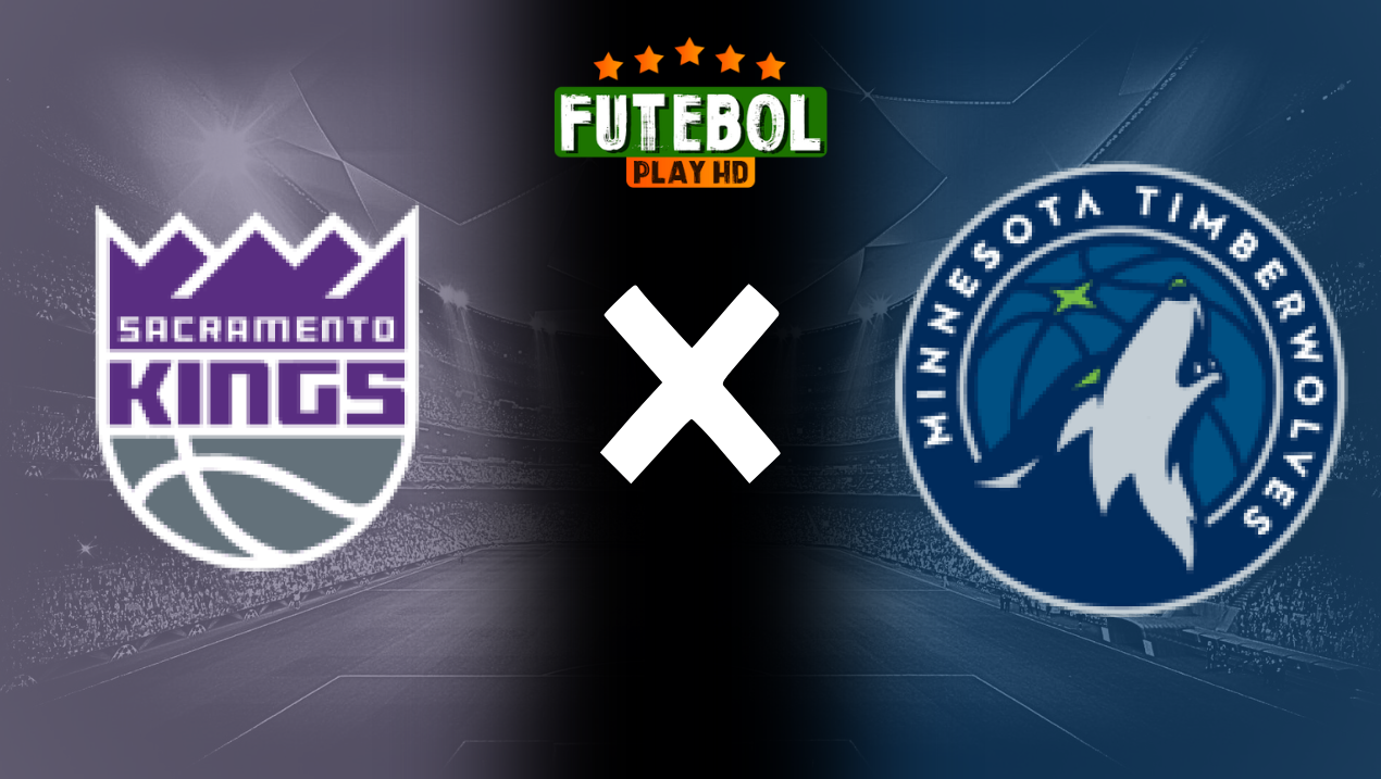 Assistir NBA: Sacramento Kings x Minnesota Timberwolves ao vivo HD 16/11/2024