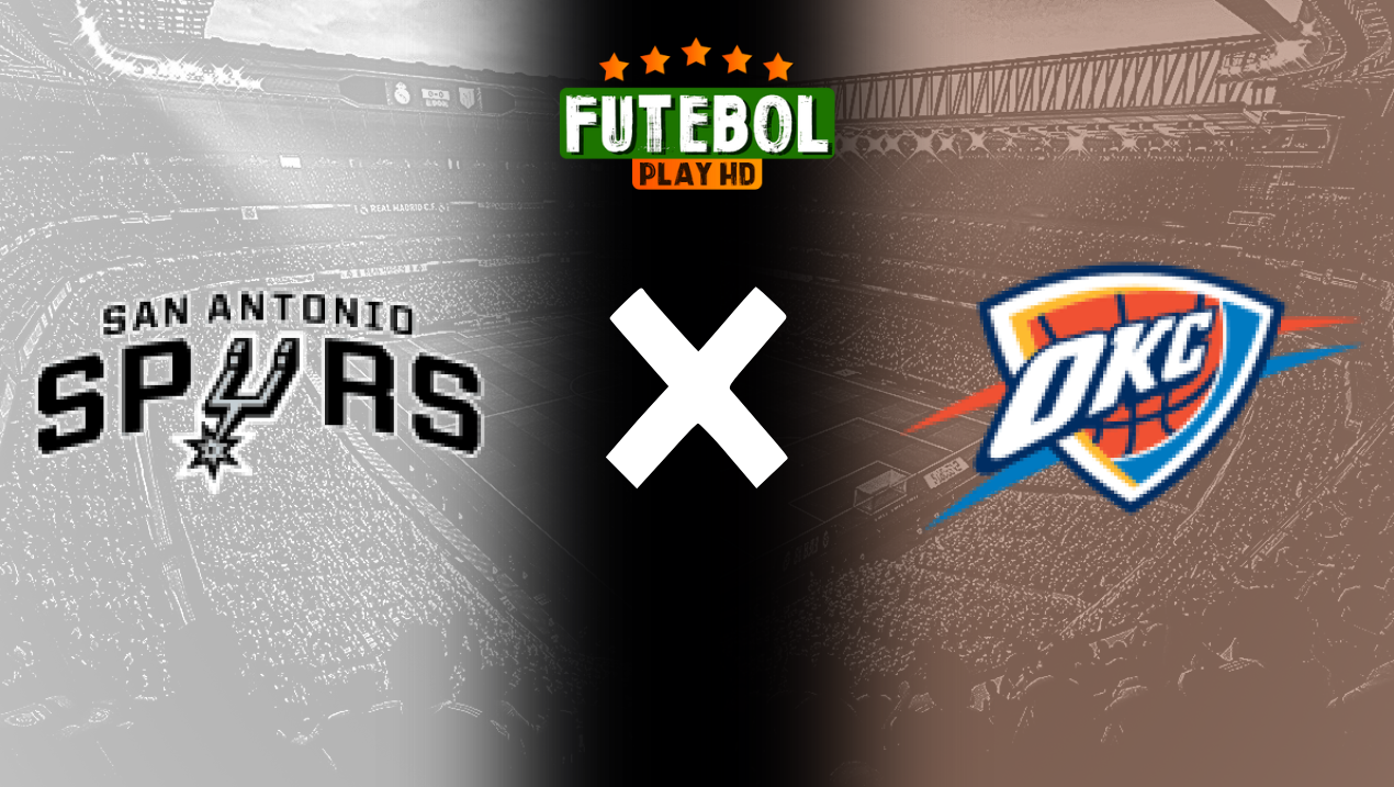 Assistir NBA: San Antonio Spurs x Oklahoma City Thunder ao vivo HD 19/11/2024